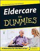 Eldercare for dummies