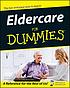 Eldercare for dummies