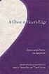 A ghost at heart's edge : stories and poems of... 著者： Susan Ito