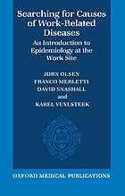 Searching for causes of work related diseases : an introduction to epidemiology at the work site