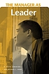 The manager as leader door Byron K Simerson