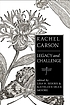 Rachel Carson : legacy and challenge by Lisa H Sideris