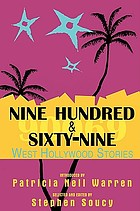 Nine hundred & sixty nine : West Hollywood stories