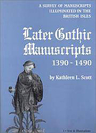 Later Gothic manuscripts, 1390-1490
