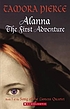 Alanna : the first adventure por Tamora Pierce