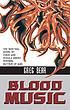 Blood music por Greg Bear