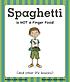 Spaghetti is not a finger food and other life... by  Jodi Carmichael 