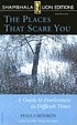 The places that scare you : [a guide to fearlessness... de Pema Chödrön
