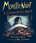 Monster night at Grandma's house