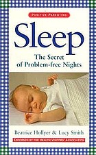 Sleep : the secret of problem-free nights