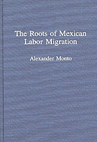 The roots of Mexican labor migration