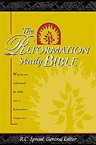 The Reformation study Bible : New King James version