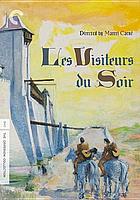 Les visiteurs du soir