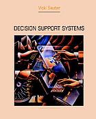 Decision support systems : an applied managerial approach