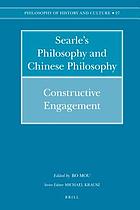 Searle's philosophy and Chinese philosophy : constructive engagement