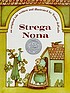 Strega Nona : an old tale by  Tomie DePaola 