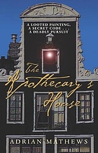 The apothecary's house