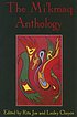 The Mi'kmaq anthology by  Lesley Choyce 