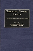 Emerging human rights : the African political economy context