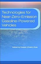 Technologies for near-zero-emission gasoline-powered vehicles