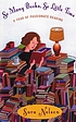 So many books, so little time : a year of passionate... de Sara Nelson