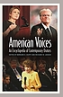 American voices : an encyclopedia of contemporary... von Bernard K Duffy