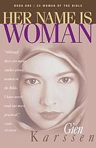 Her name is woman