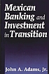 Mexican banking and investment in transition door John A Adams