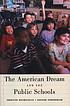 The American dream and the public schools