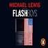 Flash boys : cracking the money code by Michael Lewis