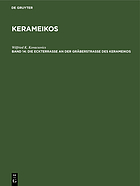Die Eckterrasse an der Gräberstrasse des Kerameikos