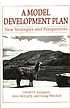 A model development plan : new strategies and... von David H Lempert