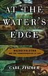 At the water's edge : macroevolution and the transformation... by  Carl Zimmer 