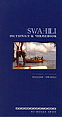Swahili dictionary & phrasebook : Swahili-English,... by  Nicholas Awde 