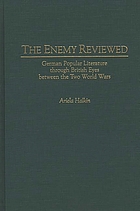 The enemy reviewed : German popular literature through British eyes between the two world wars