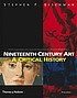Nineteenth century art : a critical history by  Stephen Eisenman 