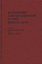 Leadership and negotiation in the Middle East