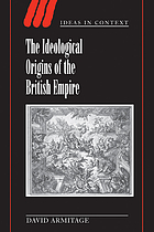 The ideological origins of the British Empire