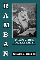 Ramban : philosopher and kabbalist ; on the basis of his exegesis to the mitzvoth