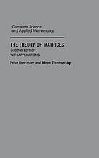 The theory of matrices : with applications