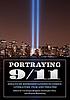 Portraying 9/11 : essays on representations in comics, literature, film and theatre