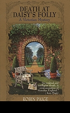 Death at Daisy's folly : a Victorian mystery