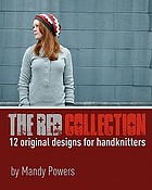 The red collection : twelve original designs for hand knitters