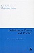 Definition in theory and practice : language, lexicography and the law
