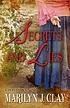 Secrets and lies : a Jamestown novel by  Marilyn Clay 
