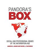 Pandora's box : social and professional issues of the information age