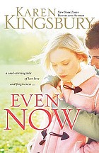 Even now
