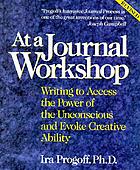 At a journal workshop : writing to access the power of the unconscious and evoke creative abiblity