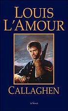 Callaghen : a novel
