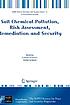Soil chemical pollution, risk assessment, remediation... 著者： Lubomir Simeonov